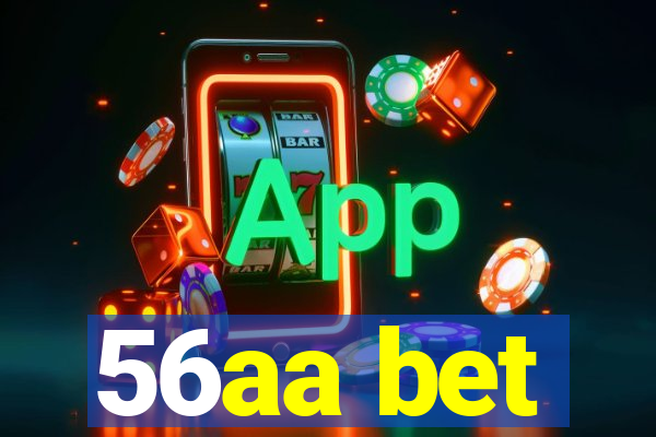 56aa bet